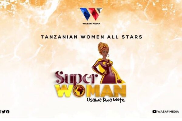 Tanzanian Women All Stars – Superwoman