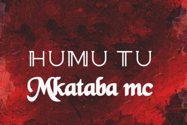 Mkataba Mc – Humu Tu