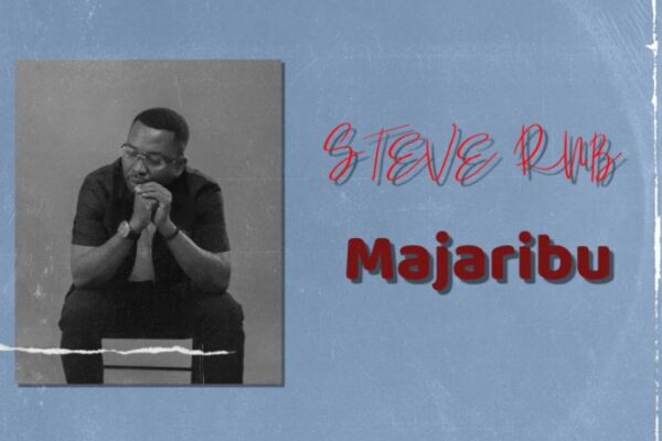 Steve Rnb – MSteve Rnb – Majaribuajaribu