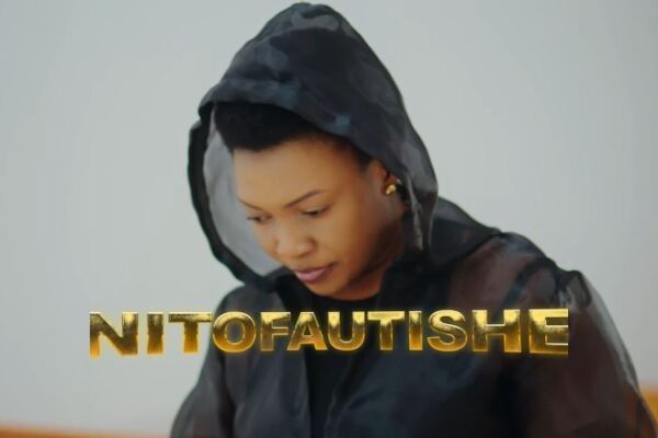 VIDEO Martha Mwaipaja – NITOFAUTISHE