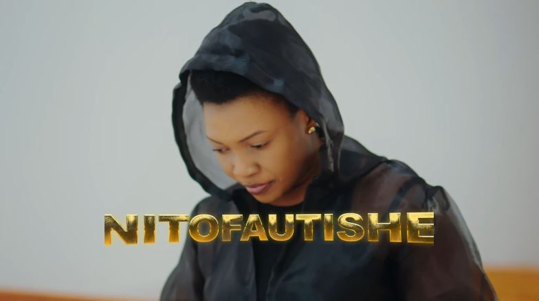 VIDEO Martha Mwaipaja – NITOFAUTISHE