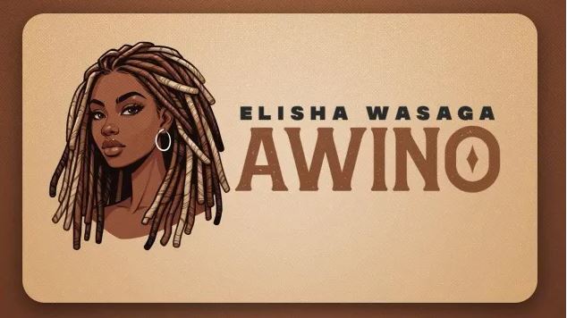 AUDIO | Elisha Wasaga – Awino Download Mp3 On Djstarboi.Com