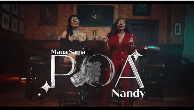 VIDEO | Maua Sama ft Nandy – Poa