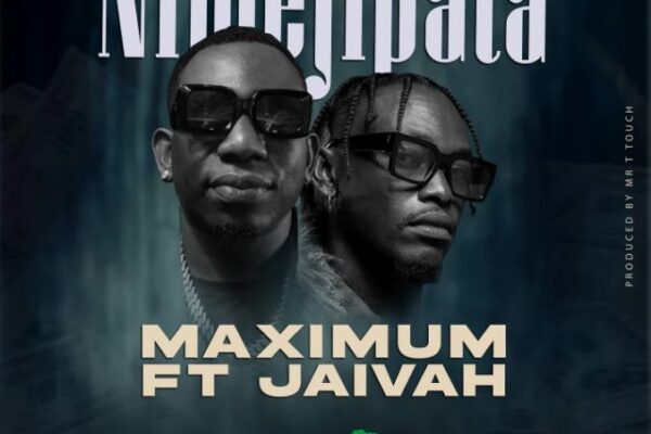 Maximum Ft. Jaivah – Nimejipata