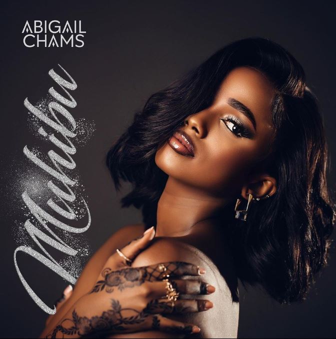 Abigail Chams – Muhibu