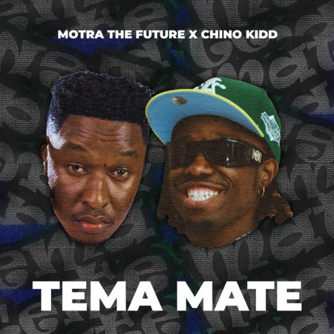 Motra The Future X Chino Kidd – Tema Mate