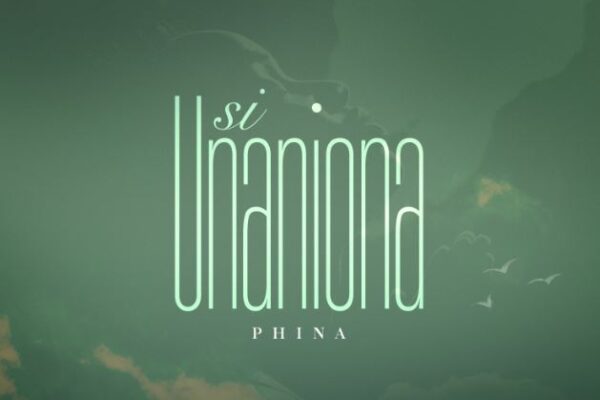 Phina – Si Unaniona