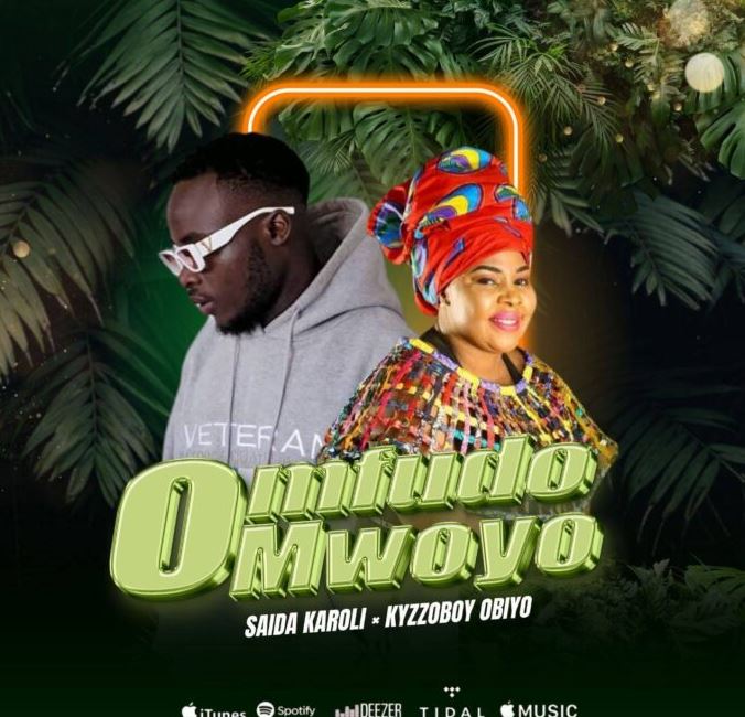 Saida Karoli Ft Kyzzoboy Obiyo – Omfudo Mwoyo