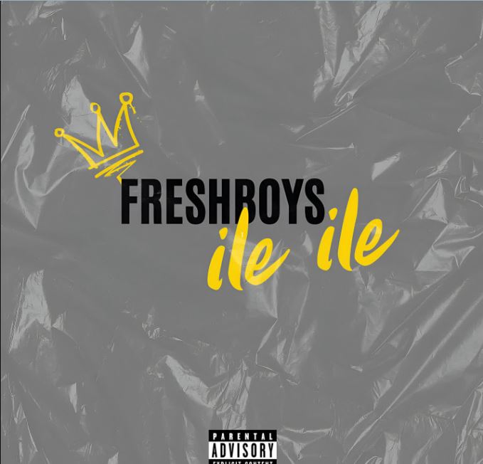 FreshBoys – Ile Ile