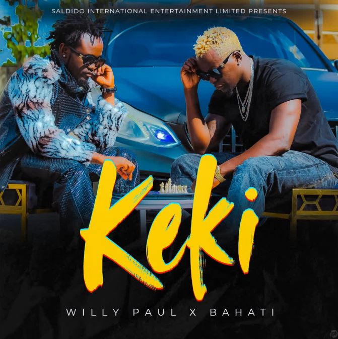 Willy Paul X Bahati – Keki