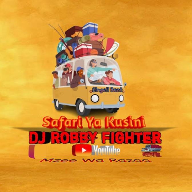 AUDIO | Dj Robby Fighter – SAFARI YA KUSINI Mp3 Download