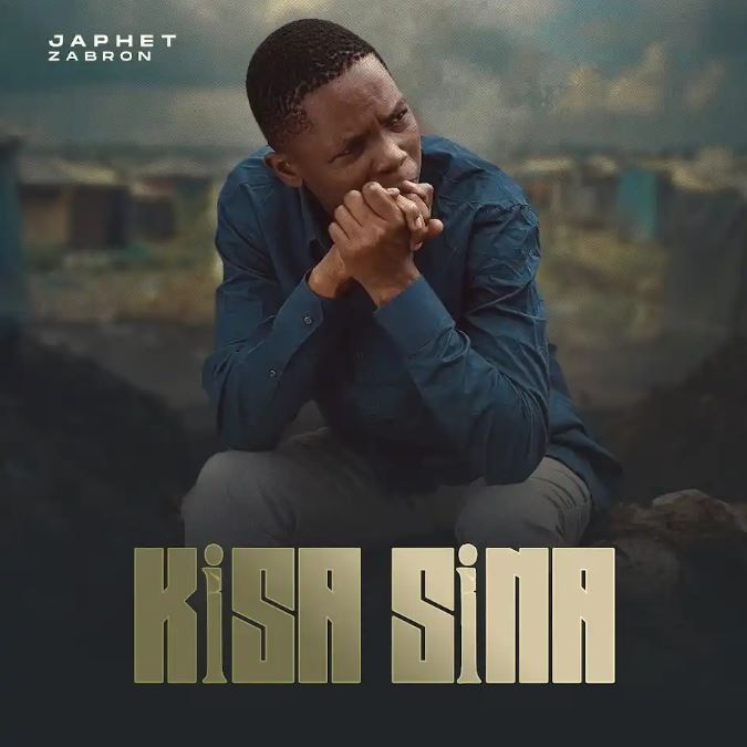 Japhet Zabron – Kisa Sina