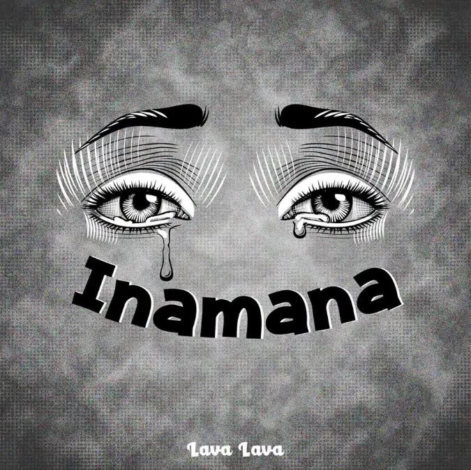 AUDIO | Lava Lava – Inamana Mp3 Download