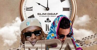 Slim Dgaf Ft. Country Wizzy – Mida