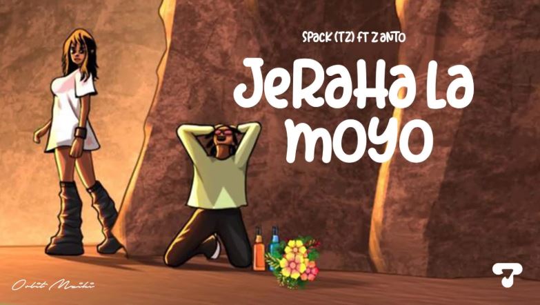 Spack Ft. Z Anto – Jeraha la Moyo