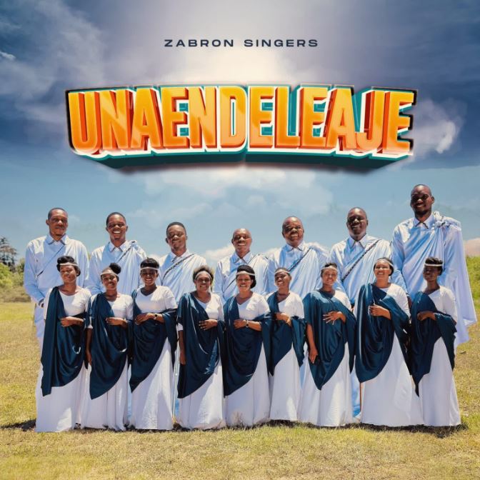 Zabron Singers – Unaendeleaje